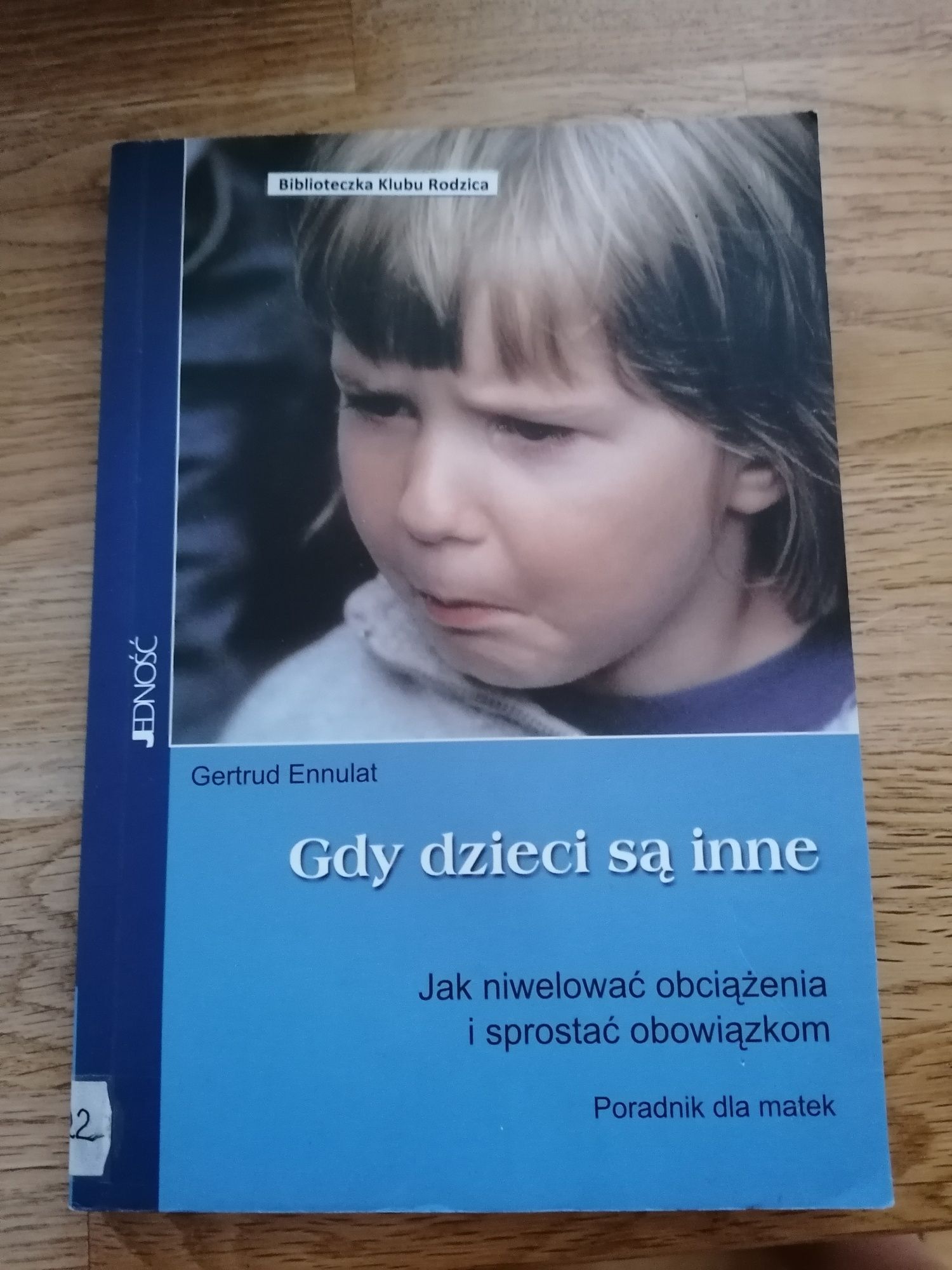 Rozumiemy się dobrze. Gdy dzieci są inne. Erkert. Wychowanie przedszko