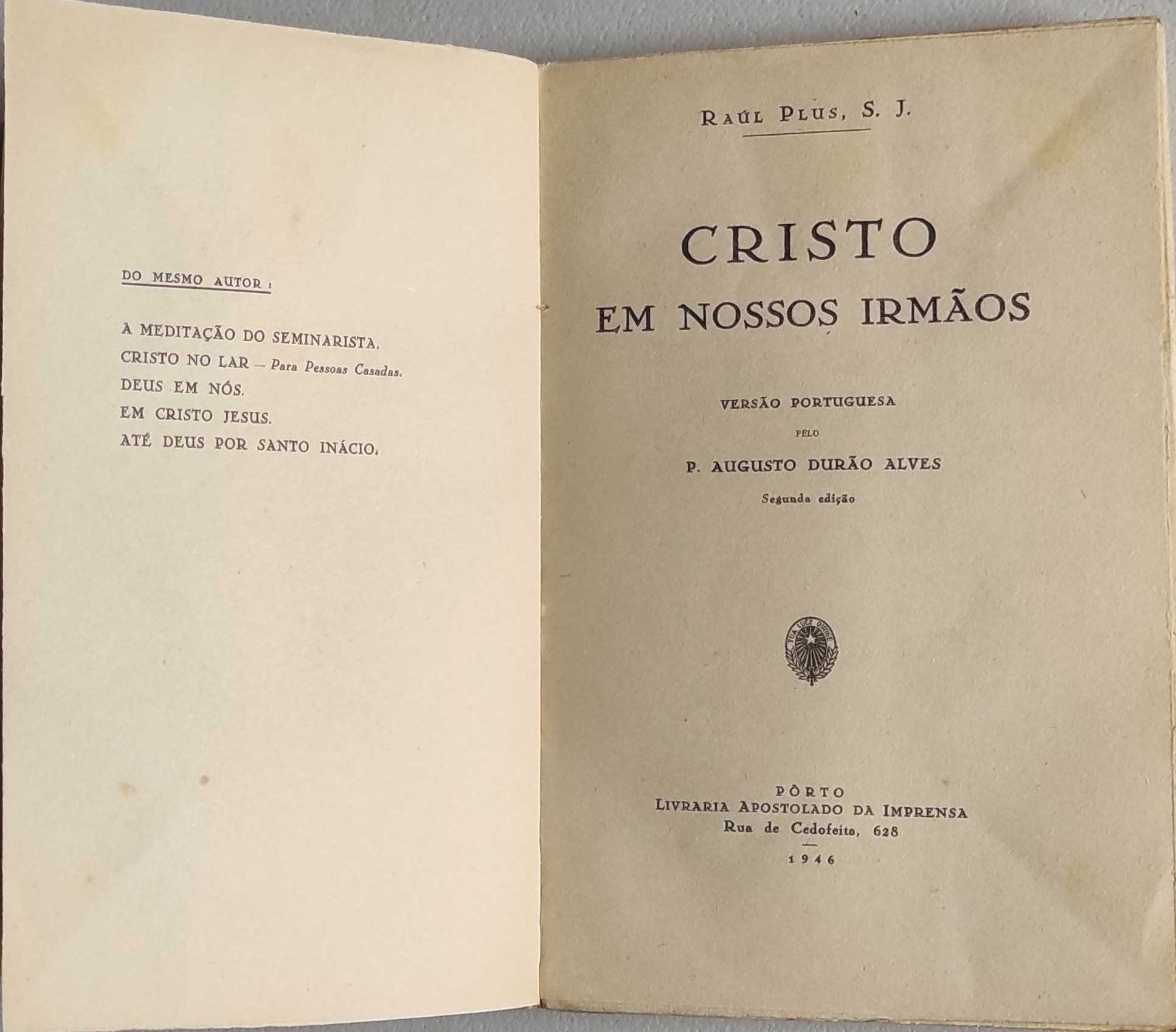 Livro- Ref CxC - Cristo em Nossos Irmãos - R. Plus, S. I.