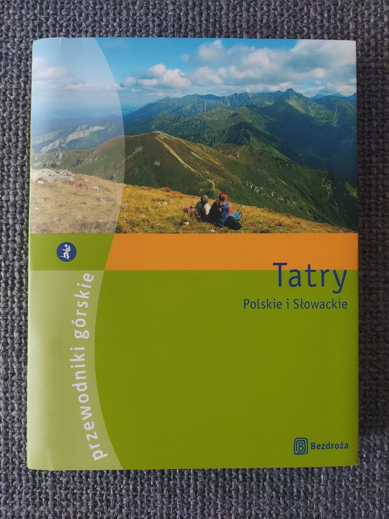 Tatry Polskie i Słowackie przewodnik górski