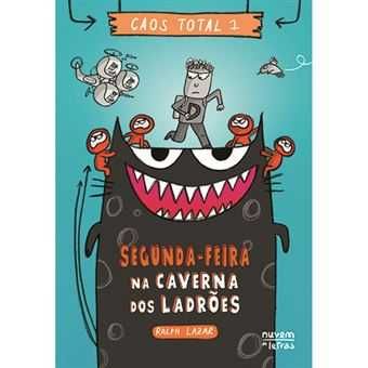 Caos Total - Livro 1: Segunda-feira na Caverna dos Ladrões