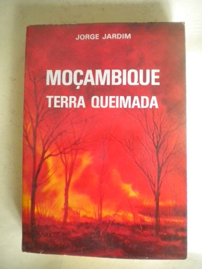 Moçambique Terra Queimada de Jorge Jardim