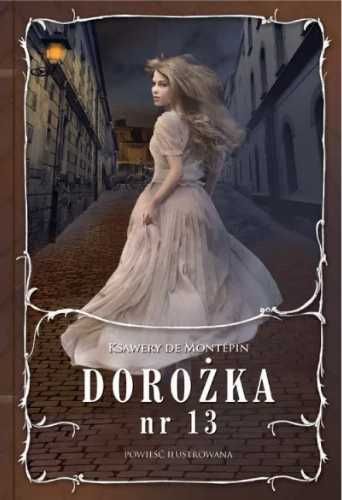 Dorożka nr 13 - Ksawery de Montpin