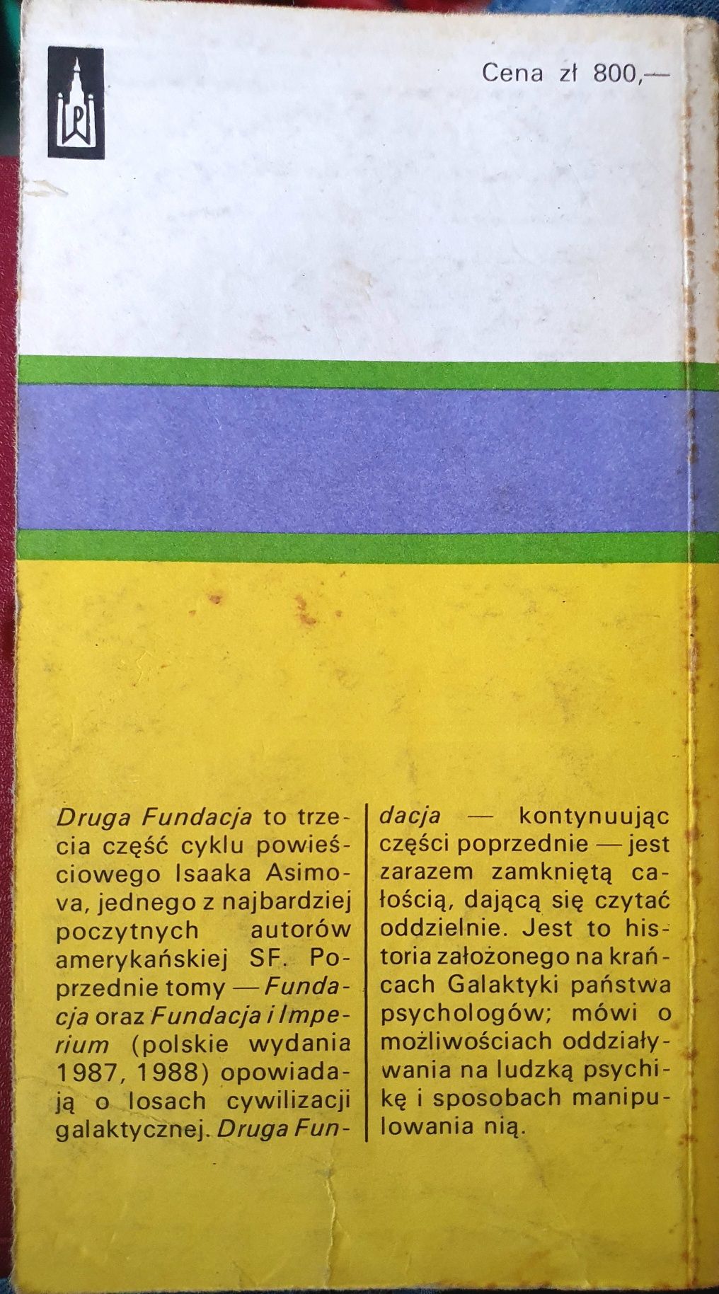 Isaac Asimov. Druga Fundacja. Agent Fundacji. 1-sze wydania.