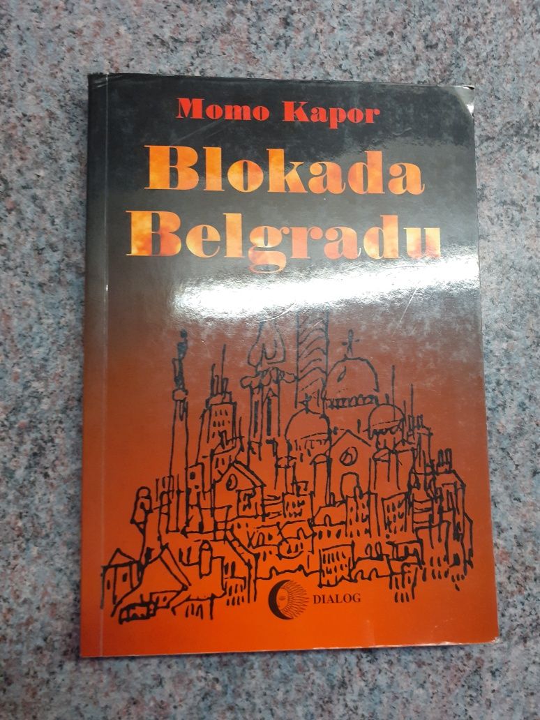 Momo Kapor - Blokada Belgradu [ wyd.Dialog 2001]