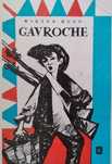Gavroche Wiktor Hugo