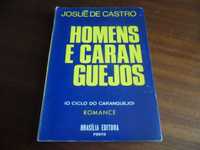 "Homens e Caranguejos" de Josué de Castro - 2ª Edição de 1974