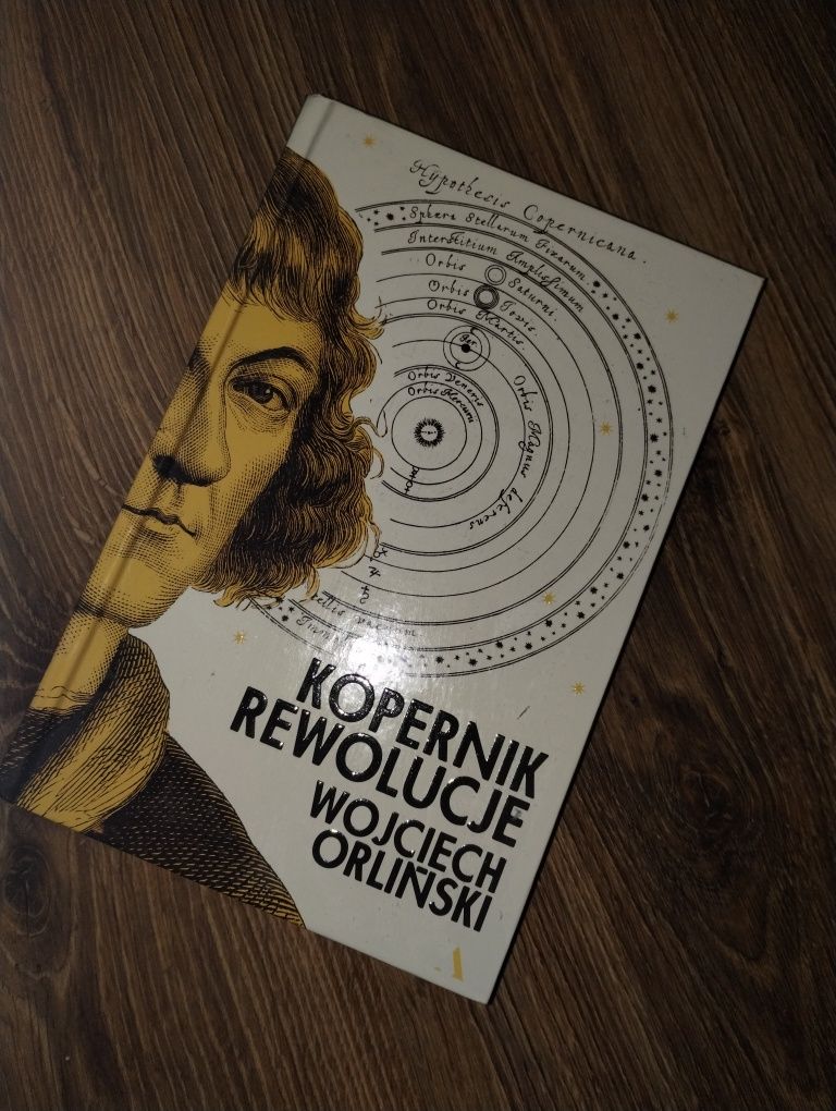 Kopernik Rewolucje Wojciech Orliński