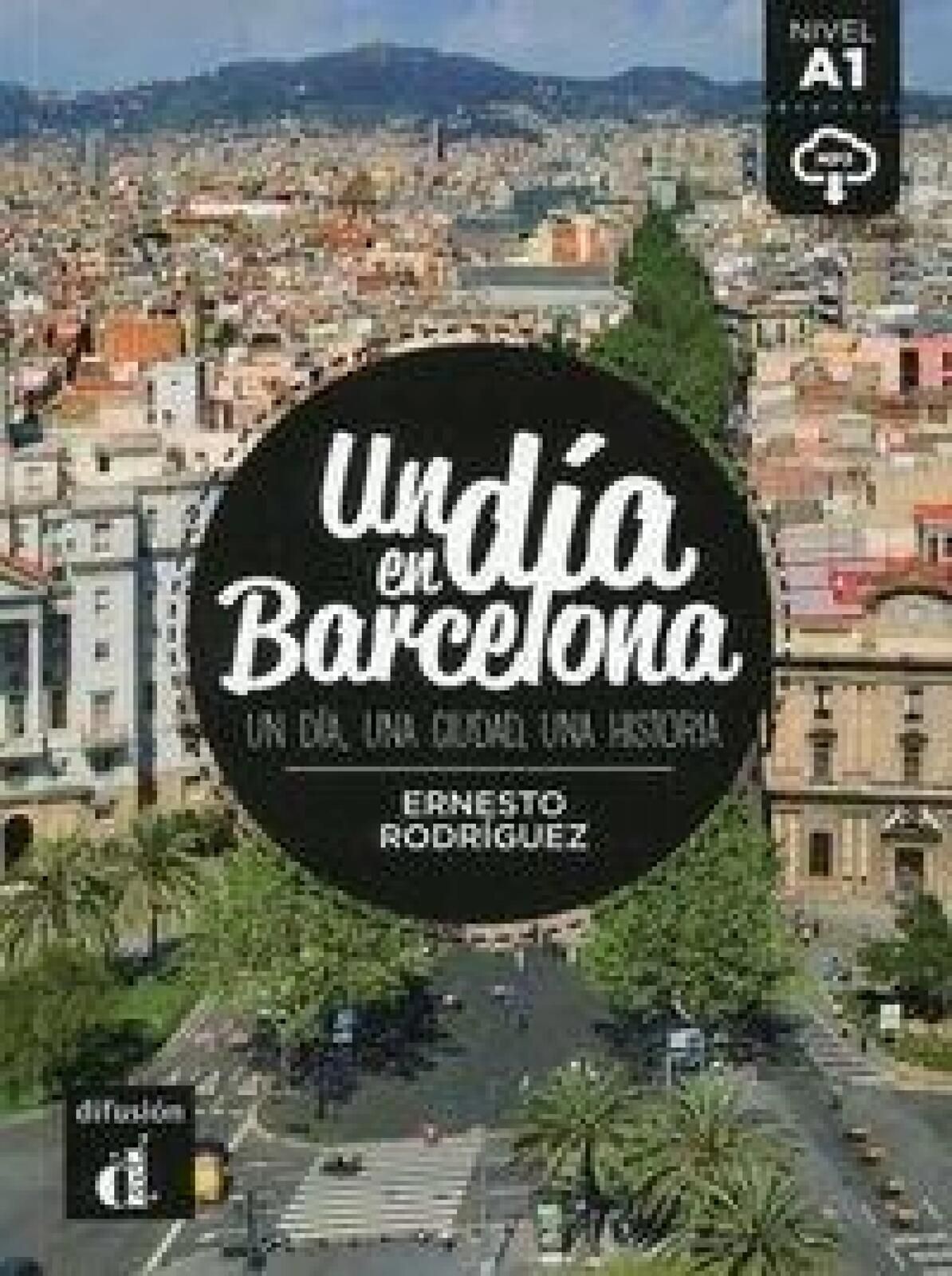 Un dia en Barcelona A1 Difusion Rodriguez Ernesto Rok wydania: 2018,