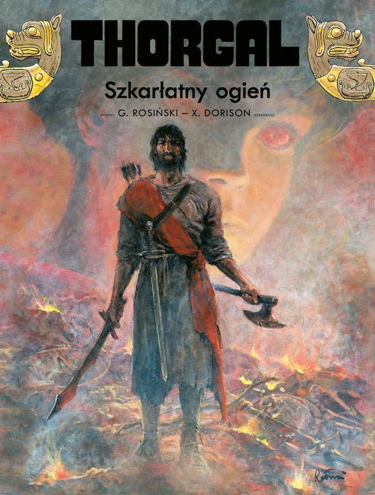 Szkarłatny ogień. Thorgal. Tom 35 wyd. 2025 X. Dorison, G. Rosiński
