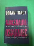 Brian Tracy – Maksimum osiągnięć | motywacja, rozwój osobisty