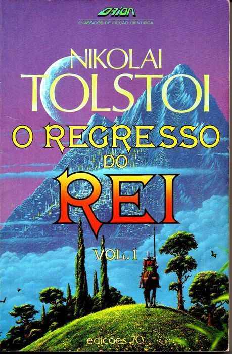 Livro - O Regresso do Rei (2 Vols.) - Nikolai Tolstoi