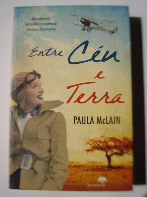 Paula McLain Entre Céu e Terra