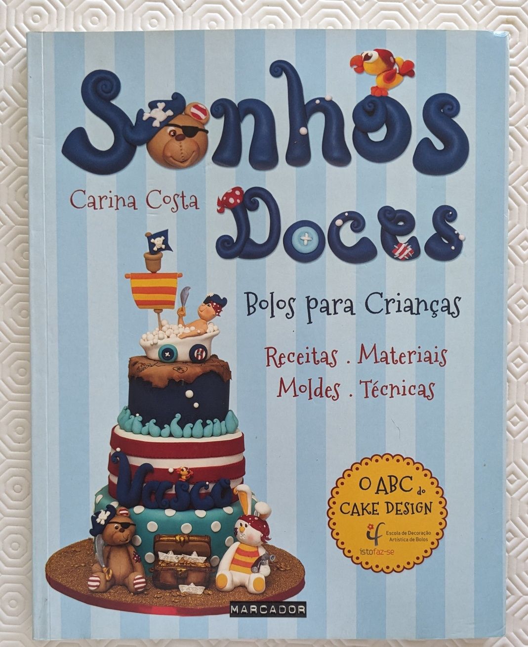 Cake Design "Sonhos Doces"