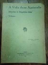 Sebastião Magalhães Lima, A vida dum Apóstolo, Tribuno (1931)