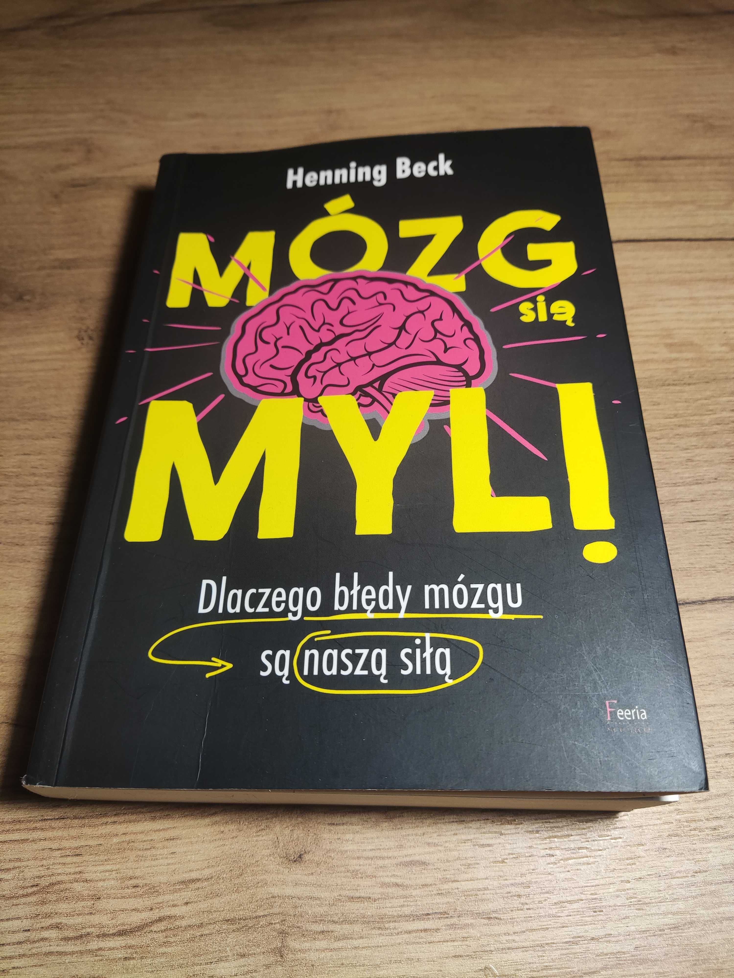 Książka - Mózg się myli - Autor: Beck Henning