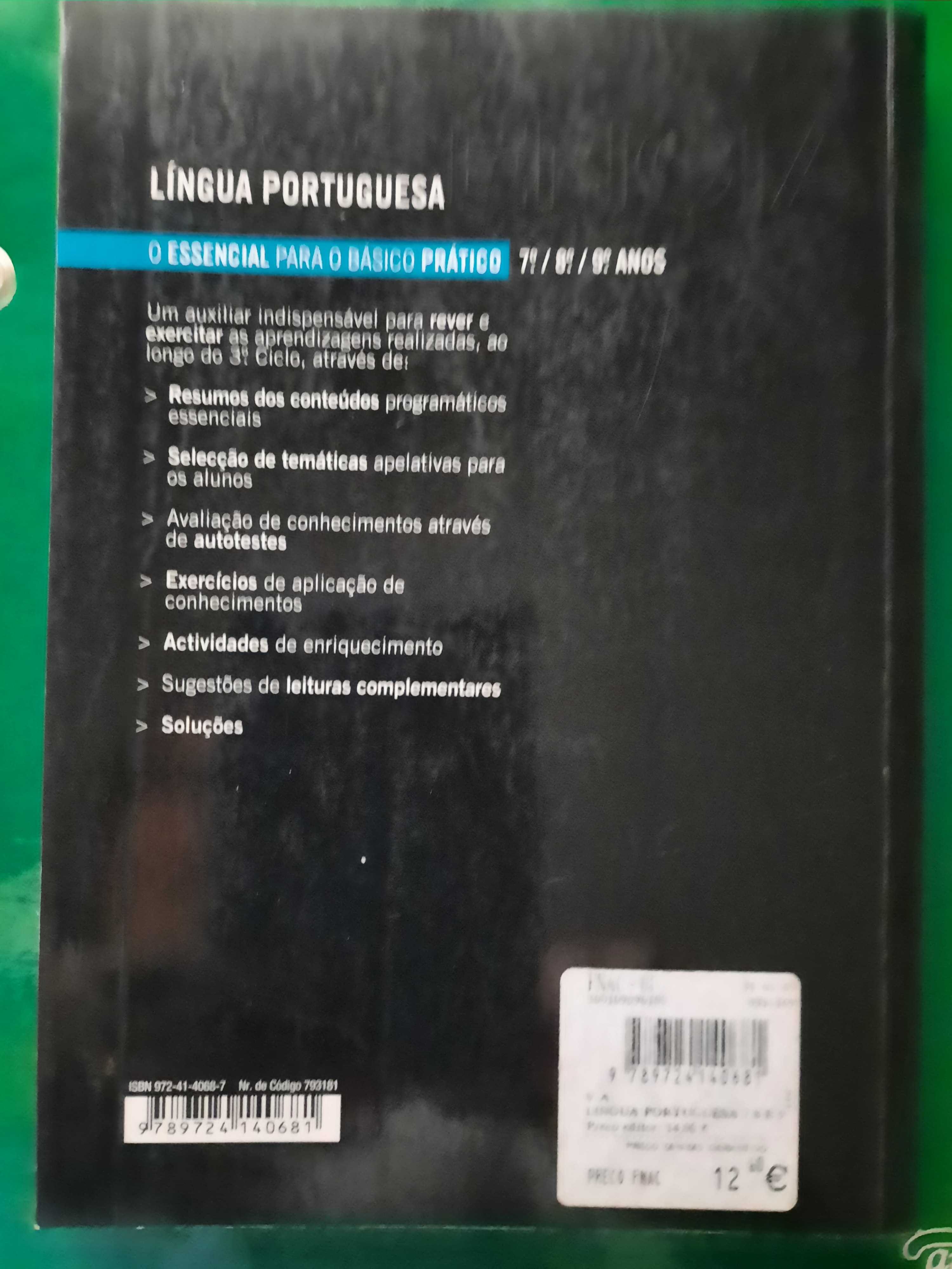 Livro:  'Língua Portuguesa. O Essencial para o básico", 7°, 8°, 9°Anos