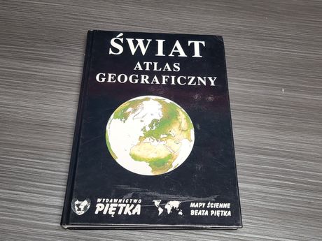 Atlas geograficzny Świat Wyd. Piętka