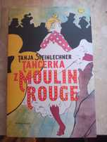 Tancerka z Moulin Rouge Steinlechner