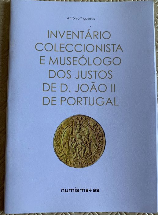 Numismatica - Inventário Coleccionista e Museólogo dos Justos João II