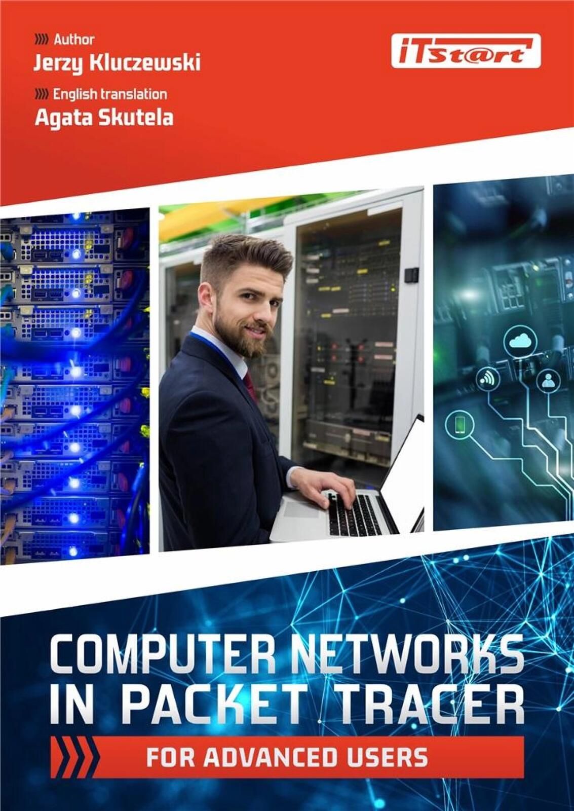 Computer Networks in Packet Tracer for advanced. iTstart Jerzy