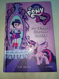 Książka My Little Pony Equestria Girls "Po tamtej stronie lustra"
