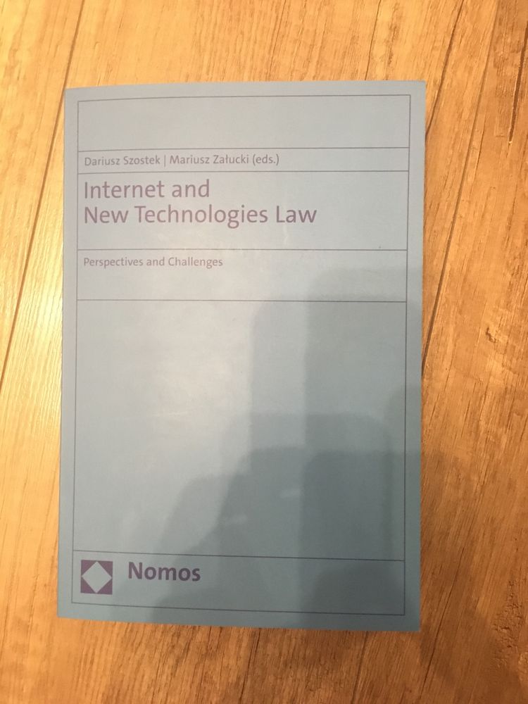 Internet and New Technologies Law Dariusz Szostek, Mariusz Załucki