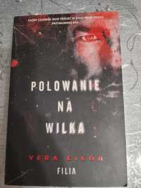 Książka Polowanie na wilka Vera Eikon