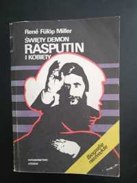 Święty demon Rasputin i kobiety - René Fülöp Miller