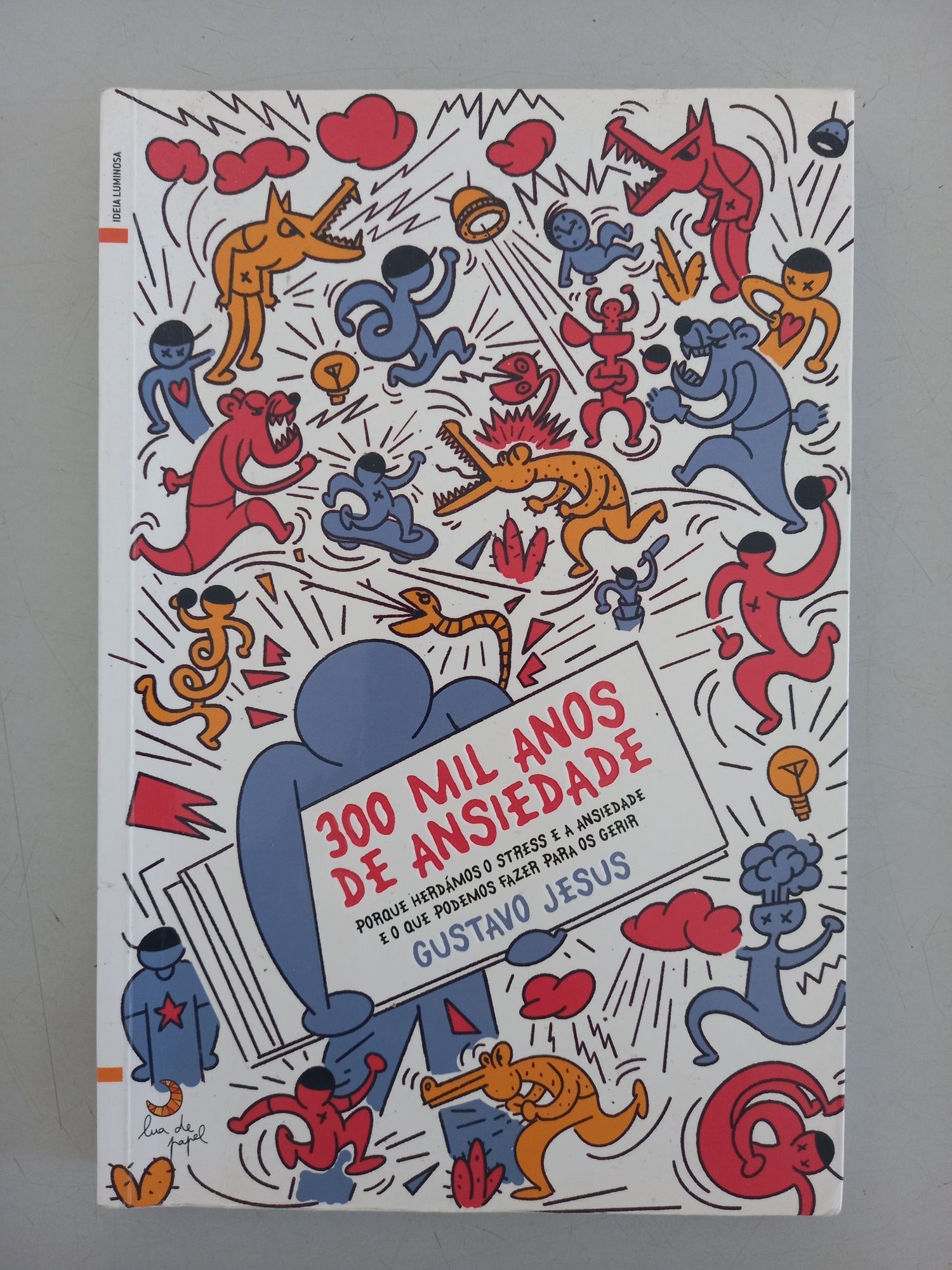 Livro " 300 mil anos de Ansiedade"