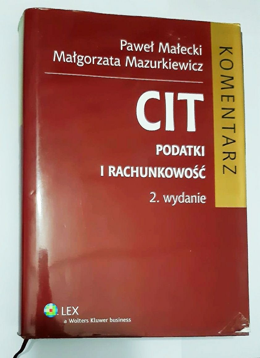 Cit podatki i rachunkowość komentarz Paweł Małecki 2 wydanie