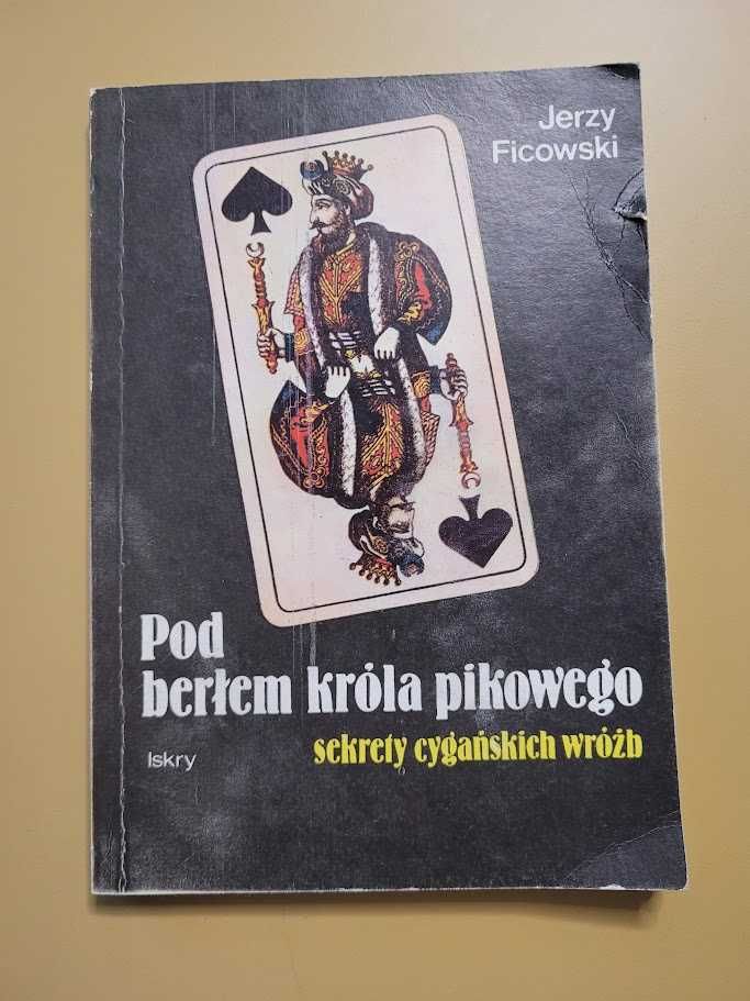 Pod berłem króla pikowego Jerzy Ficowski