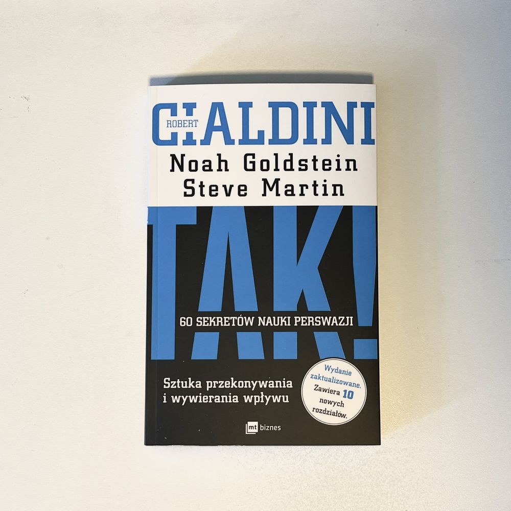 TAK! 60 sekretów nauki perswazji - R. Cialdini B. Noah J. Goldstein