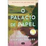 O Palácio de Papel, Miranda Cowley Heller