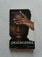 Okaleczona Khady biograficzna Afryka bdb