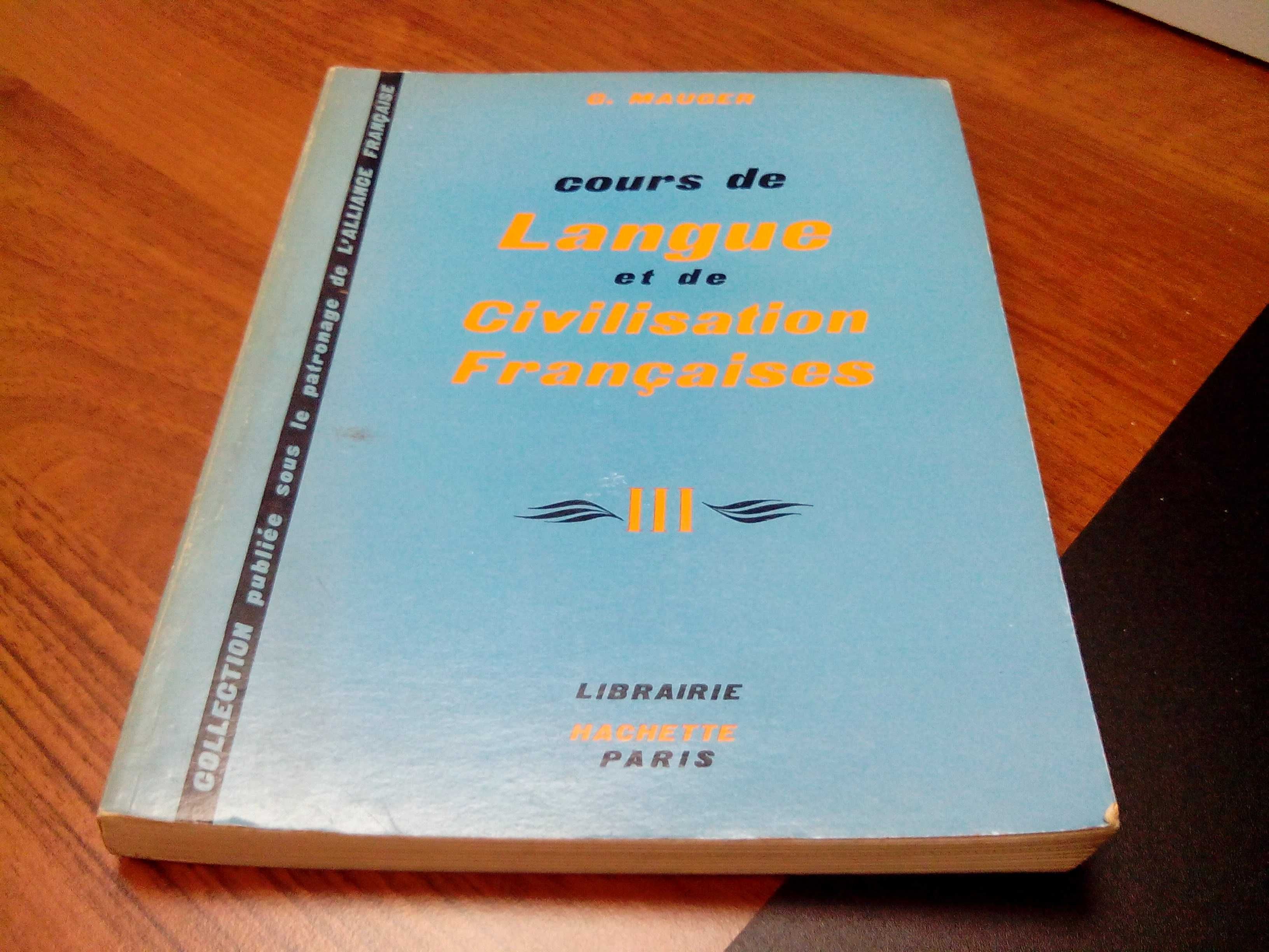 Cours de Langue et de civilisation Francaises - tom III