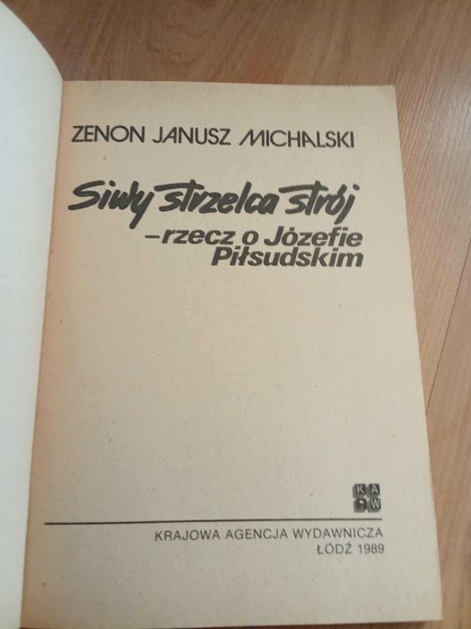 Zenon Janusz Michalski - Siwy strzelca strój