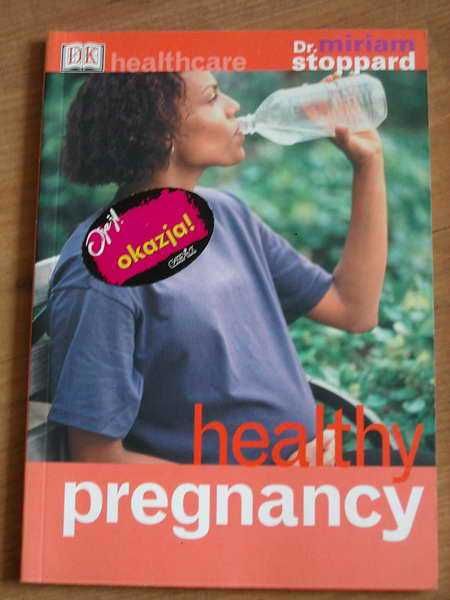 Healthy Pregnancy - poradnik