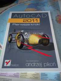 AutoCAD 2011 Pierwsze Kroki, wydanie 2011