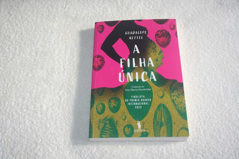 [] A Filha Única, Guadalupe Nettel