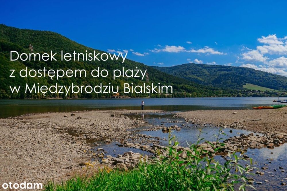 Domek letniskowy nad Jeziorem Międzybrodzkim