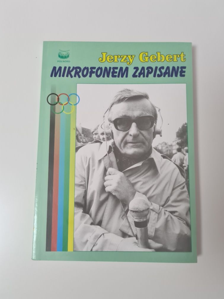 Mikrofonem zapisane - Jerzy Gebert