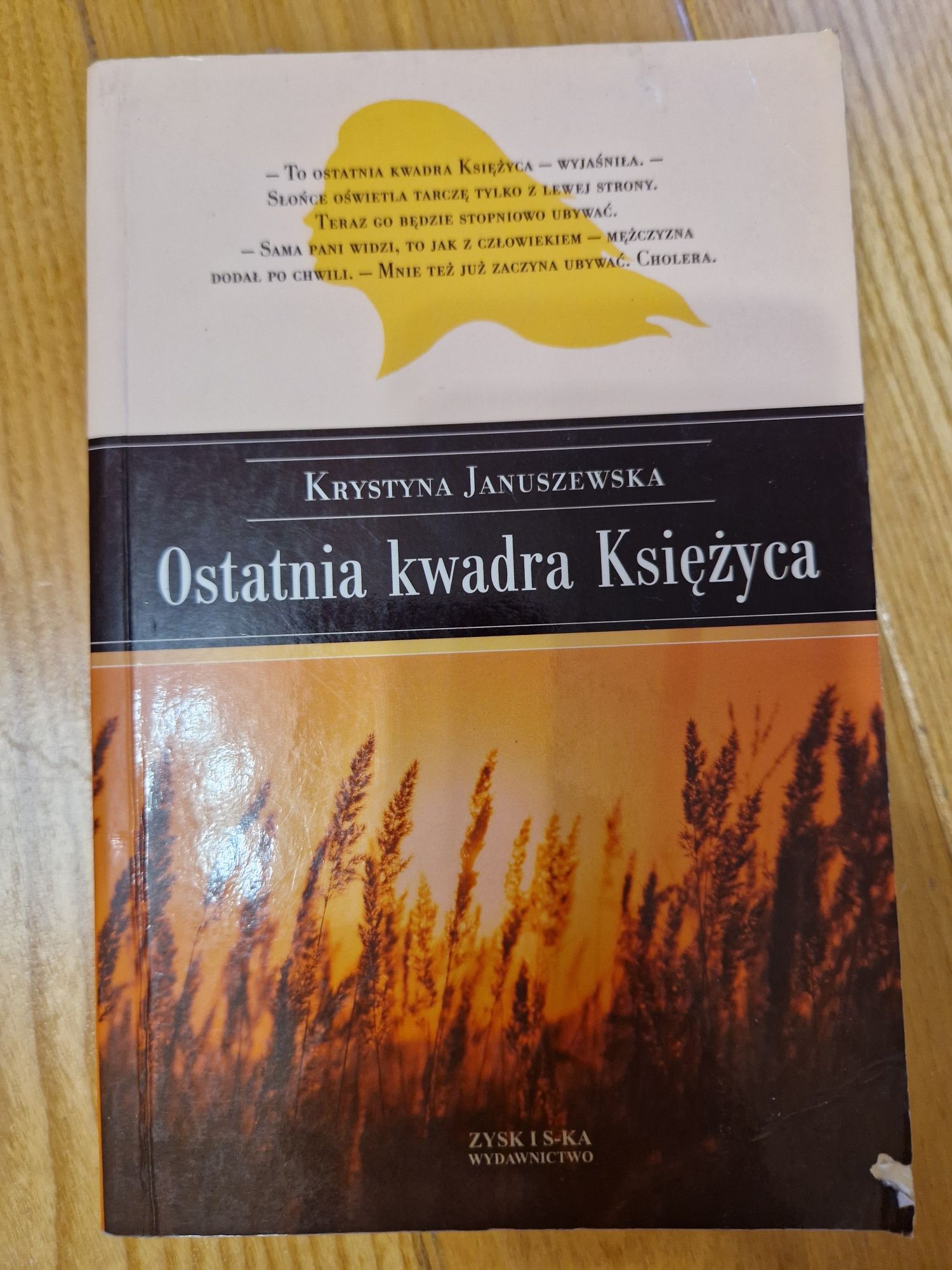 Ostatnia kwadra księżyca Krystyna Januszewska