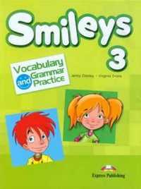 Smileys 3 Vocabulary & Grammar Practice EXPRESS - Jenny Dooley, Virgi