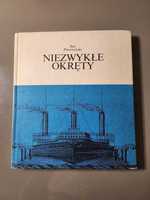 Niezwykłe okręty Jan Piwowoński