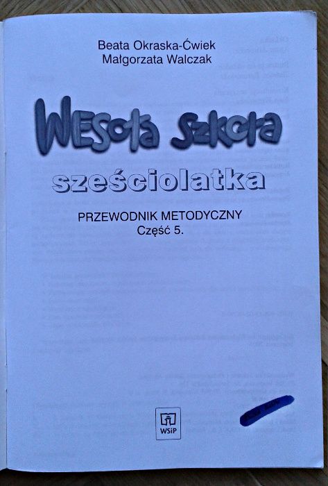 Wesoła Szkoła sześciolatka. Przewodnik metodyczny cz. 5