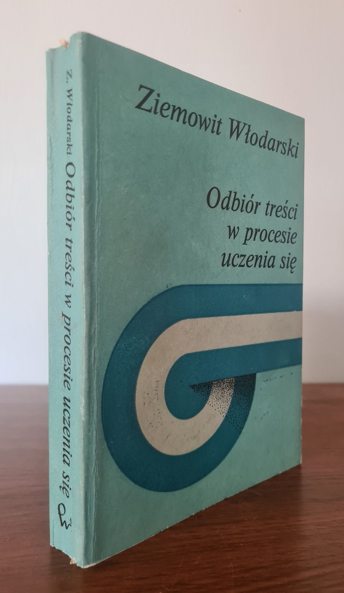 Odbiór treści w procesie uczenia się - Ziemowit Włodarski