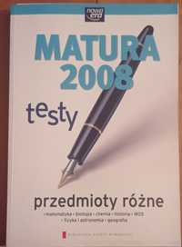 Matura 2008 testy z różnych przedmiotów