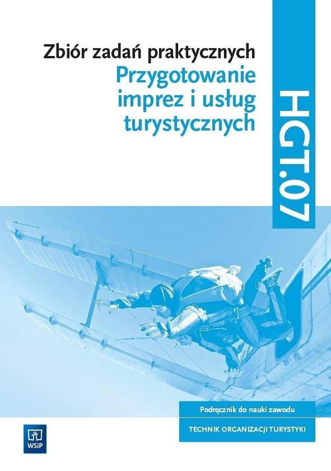 Przygotowanie imprez i usług turystycznych zb.zad. WSiP praca zbiorowa