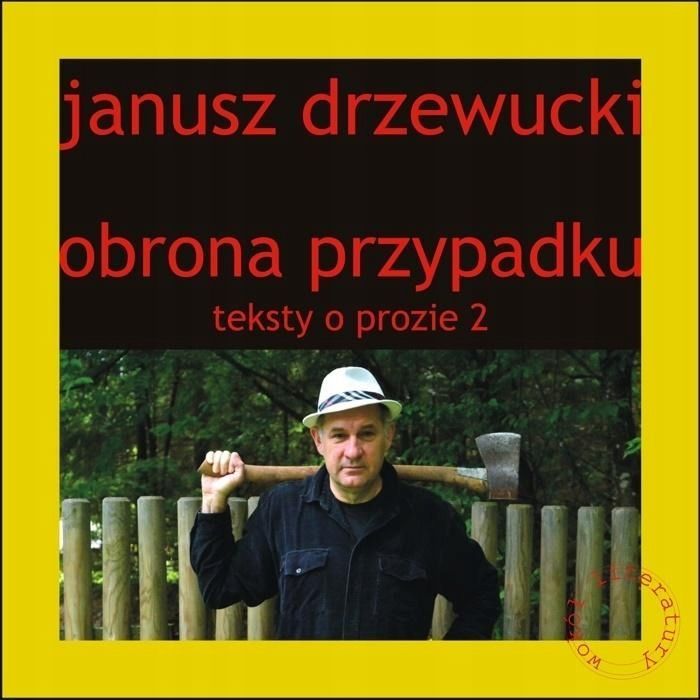 Teksty O Prozie T.2 Obrona Przypadku