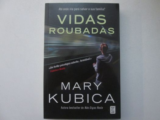 Vidas roubadas- Mary Kubica